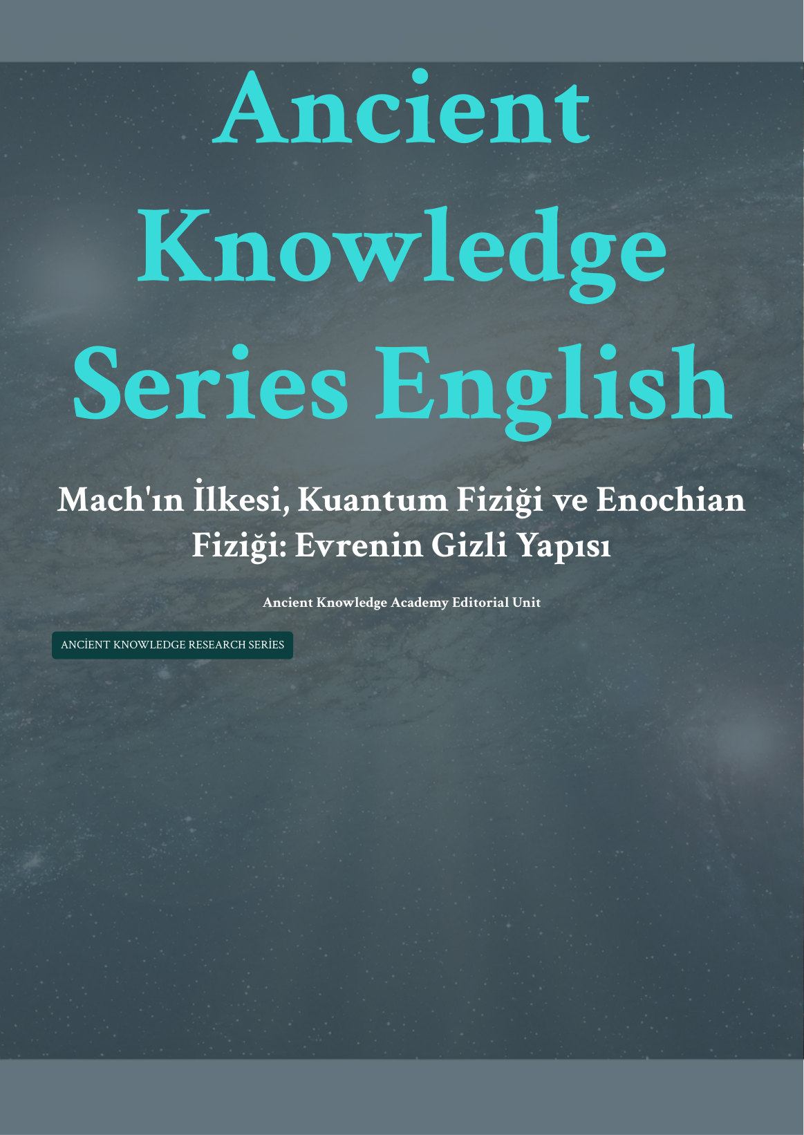 Mach'ın İlkesi, Kuantum Fiziği ve Enochian Fiziği: Evrenin Gizli Yapısı first page thumbnail