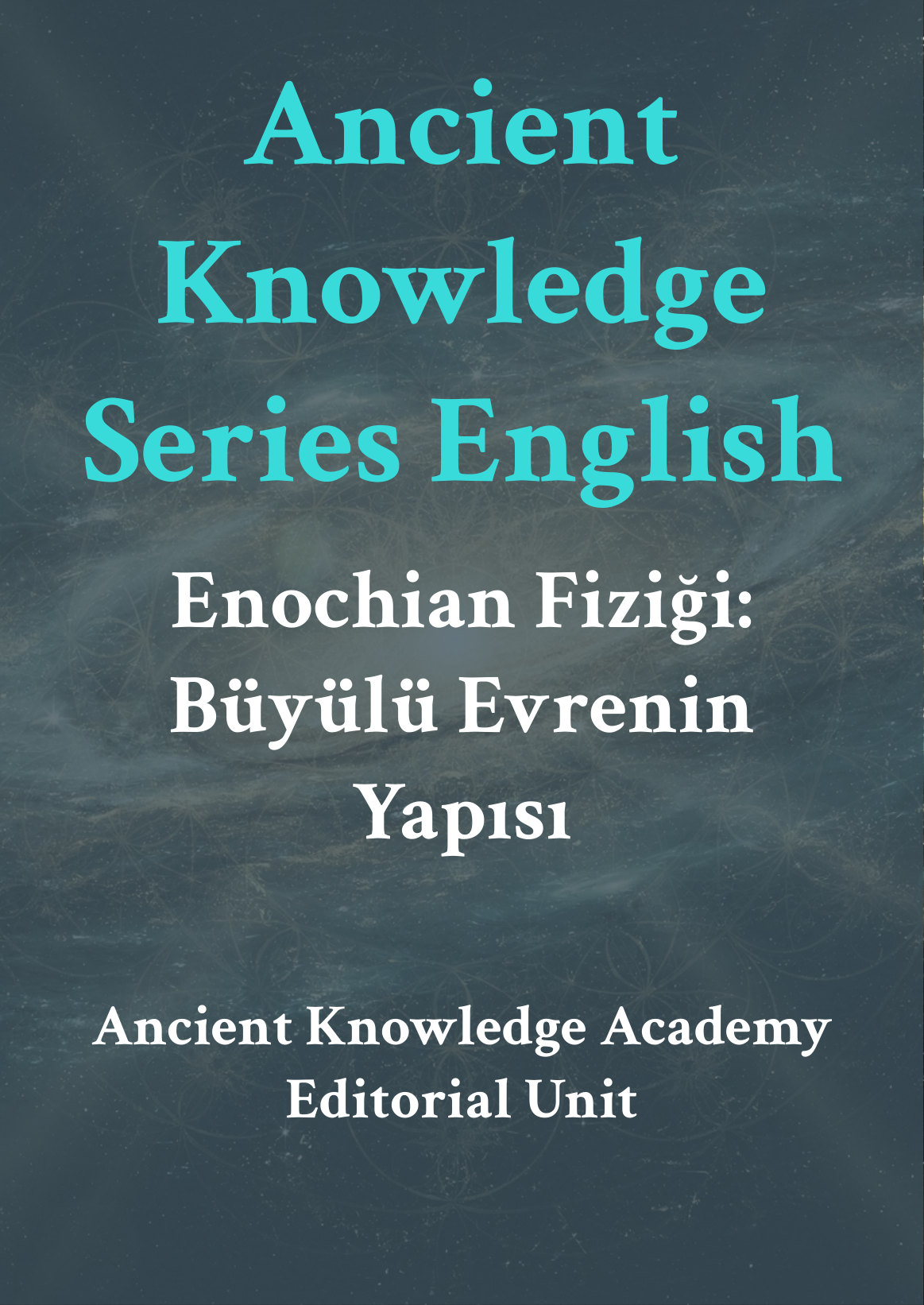 Enochian Fiziği: Büyülü Evrenin Yapısı I first page thumbnail