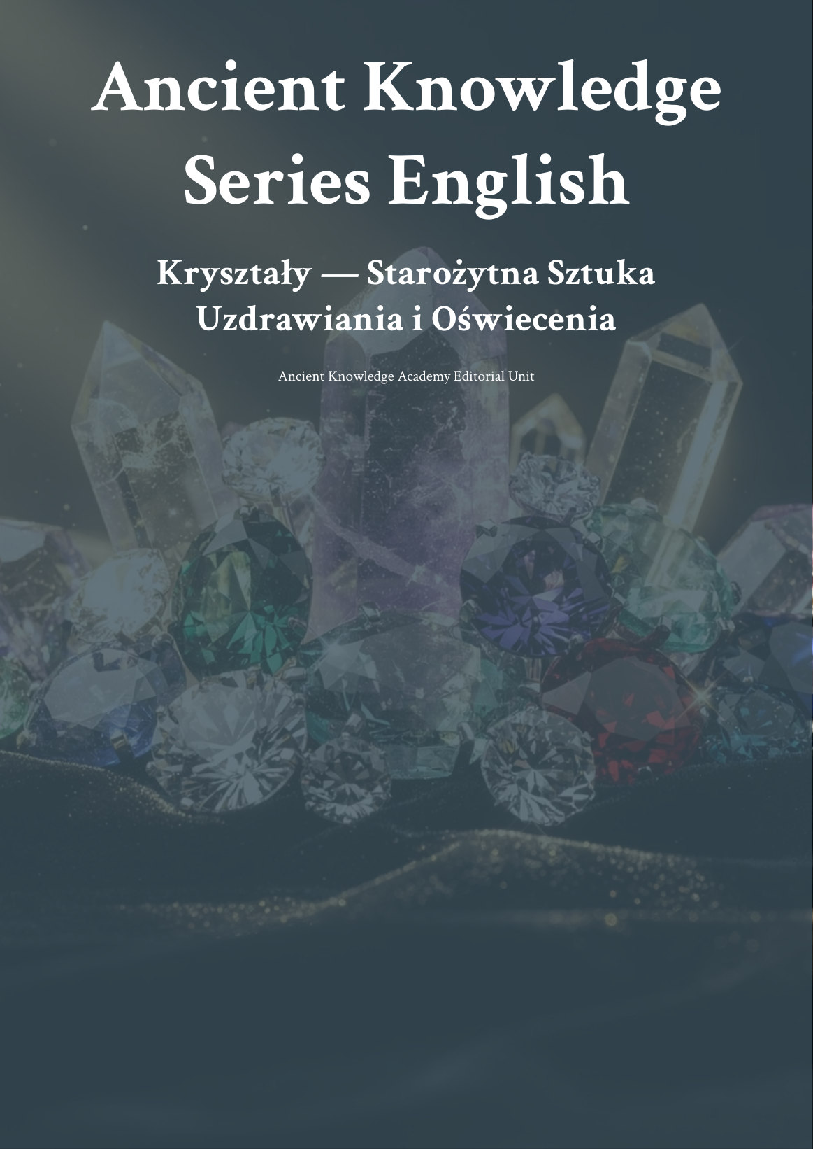 Kryształy: Starożytna Sztuka Uzdrawiania i Oświecenia first page thumbnail