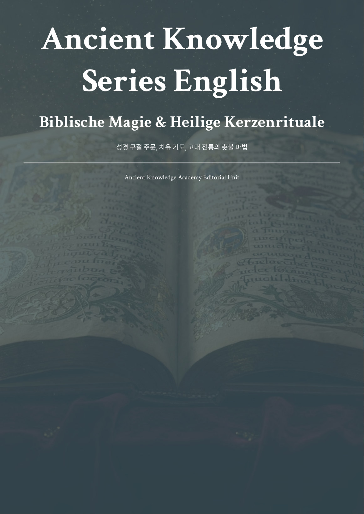 성경 마법과 신성한 촛불 의식: 치유 기도와 고대 전통 first page thumbnail