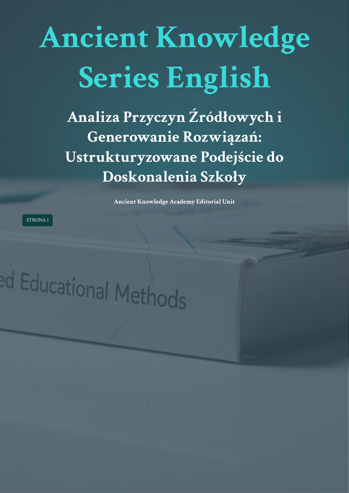 Analiza Przyczyn Źródłowych i Generowanie Rozwiązań: Ustrukturyzowane Podejście do Doskonalenia Szkoły first page thumbnail