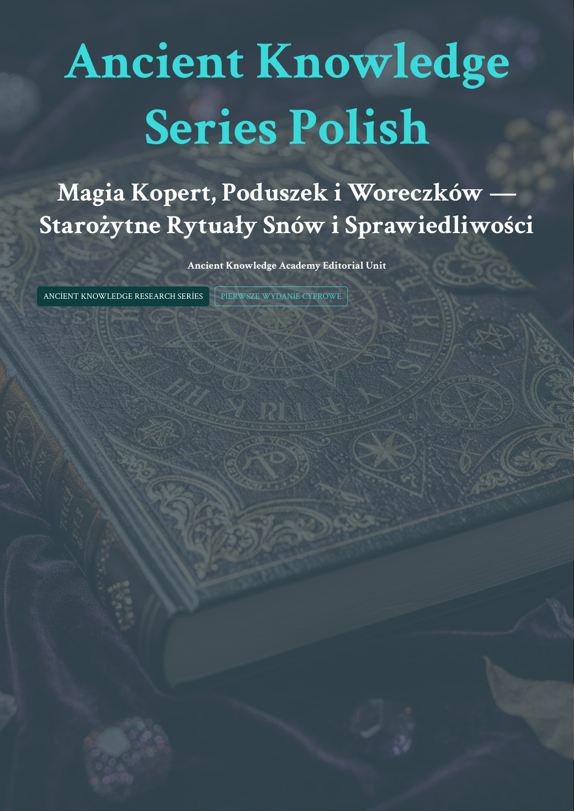Magia Kopert, Poduszek i Woreczków: Starożytne Rytuały Snów i Sprawiedliwości first page thumbnail